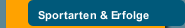 Sportarten & Erfolge